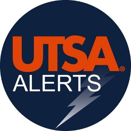 This message will give pertinent emergency information and protective actions to participants. All three UTSA campuses are covered by the UTSA Alerts System.