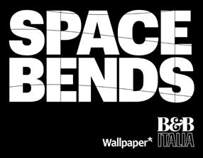 EVENTS London, 21-26 September 2010 Space Bends at B&B Italia At the London Design Festival, B&B Italia will celebrate the arrival in London of its 2010 furnishings and, especially, of Bend-Sofa, the