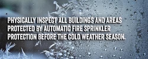 How to Prepare Your Sprinkler Systems for the Winter For Sprinkler Systems in General Whether your chapter house has a wet or dry sprinkler system, these tips apply.