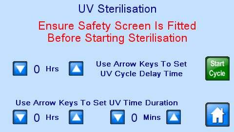 UV STERILISATION (if fitted) Pressing the button on the home screen will display the screen below The safety screen is interlocked