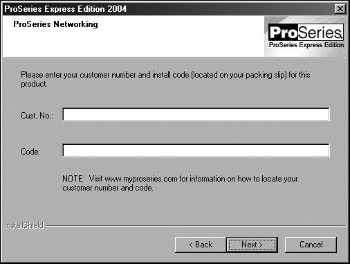 10 In the ProSeries Express Networking dialog box, enter the Customer Number and Network Version install code printed on your packing slip, then click Next.