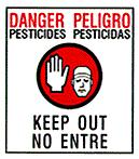 Worker Safety Do not enter a greenhouse/nursery when pesticide warning signs are on display After pesticides have been applied, the