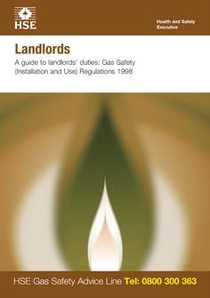 Landlords A guide to landlords duties: Gas Safety (Installation and Use) Regulations 1998 This leaflet is aimed at landlords and explains some of the main requirements of the Gas Safety (Installation