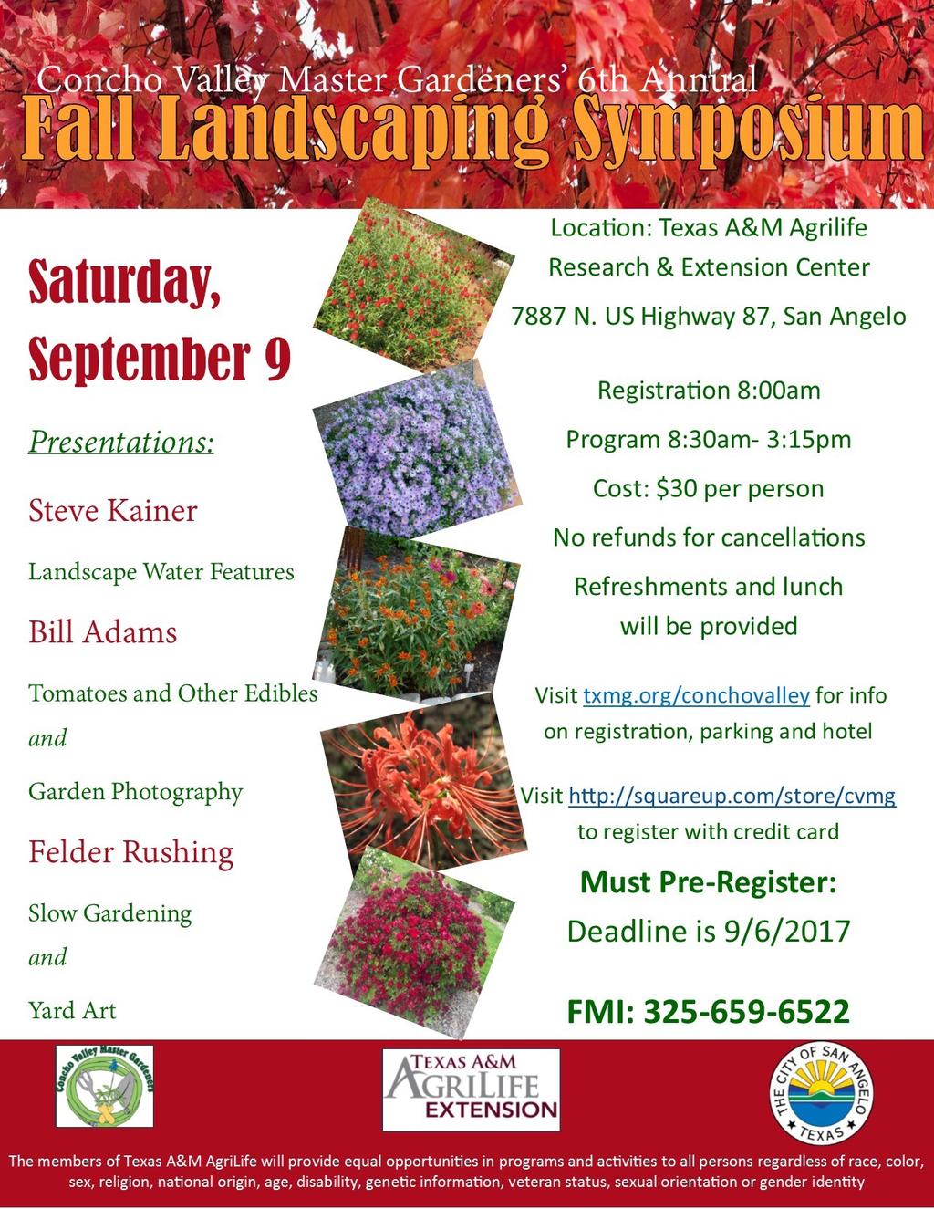 garden pests. Save the date registration is now open for the Fall Landscaping Symposium! Don t miss this fun-filled day, visit: http://txmg.org/conchovalley/2510-2/ for more info and to pre-register.