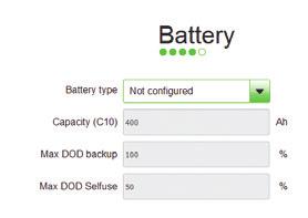 6 Select battery Select and configure the connected battery. Select not configured if you are installing a system with no batteries connected at the moment.