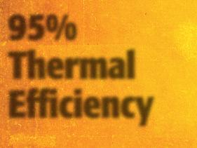 95% Thermal Efficiency Maximizes Energy Efficiency