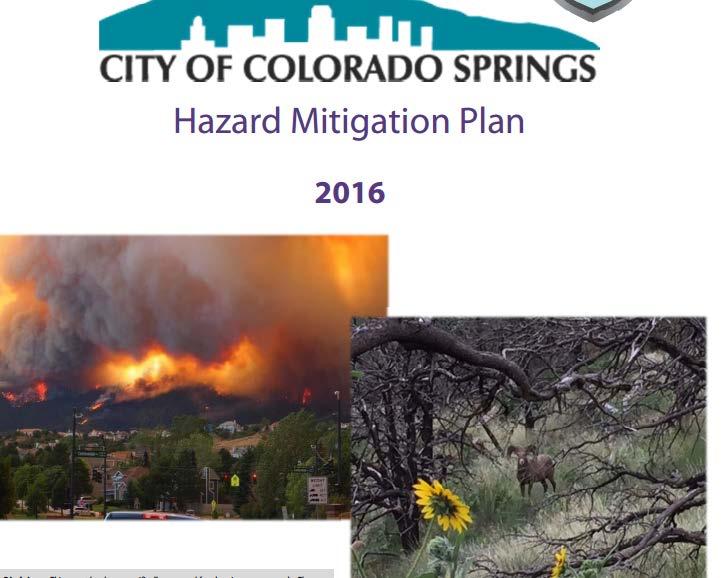 Colorado Springs Massive fire in 2012 caused significant damage and then increased flows to several streams intown Made changes to building code for wildfire (roofs to resist ignition from embers)