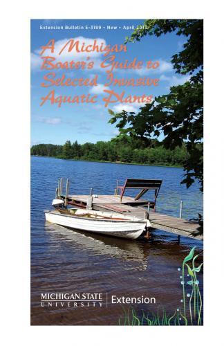 Boaters Guide A Michigan Boater's Guide to Selected Invasive Aquatic Plants by Lois