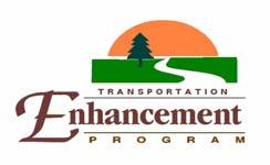 Eligibility Requirements To qualify for federal Transportation Enhancement (TE) funds a project must meet two basic federal requirements: 1) Relate to surface transportation and 2) Be one of the 12