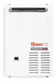 Rheem 12L 876612, 874612 1-2 Outdoor ENERGY EFFICIENT STAR 12 L/min continuous hot water delivery @ 25 o C rise Remote Temperature Controller options Accessories: Pipe cover 299841, Recess Box