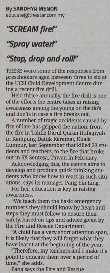 Held thrice annually, the fire drill is one of the efforts the centre takes in raising awareness among the young on the do's and don'ts in case a fire breaks out.