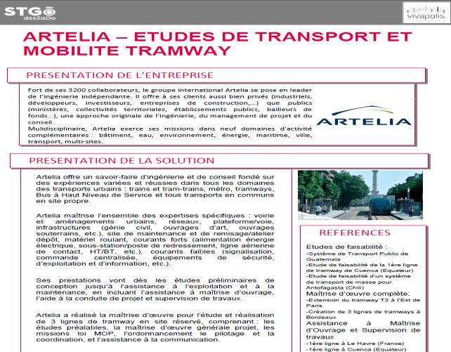 The Solutions: promoting French solutions for overseas contracts throughout the urban project life cycle (1) And (2): the tramway solution is incorporated into the