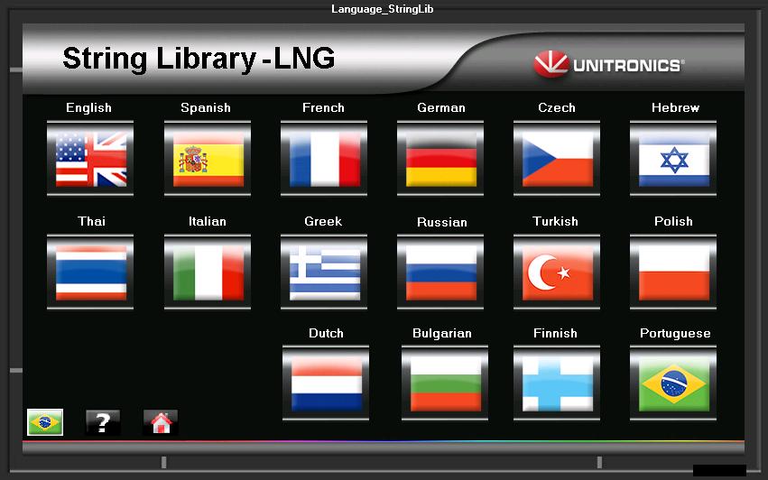 Languages The String Library is a powerful feature enables you to switch languages in an instant. 1.