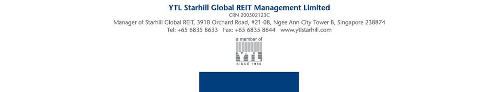 Media release by: YTL Starhill Global REIT Management Limited (YTL Starhill Global) Manager of: Starhill Global Real Estate Investment Trust (SGREIT) SGREIT reports DPU of 1.