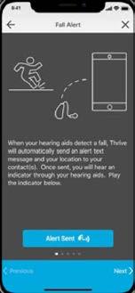 The Thrive Hearing Control app will prompt review of the alert indicators for continued familiarity.