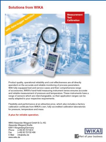 Measurement, Test, Calibration Calibrators Product quality, operational reliability and cost-eff effectiveness are all directly dependent on the accurate and reliable monitoring of process parameters.
