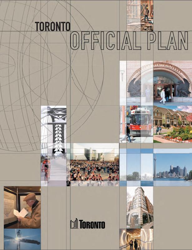 City of Toronto Official Plan City Council approved vision for how and where Toronto will grow