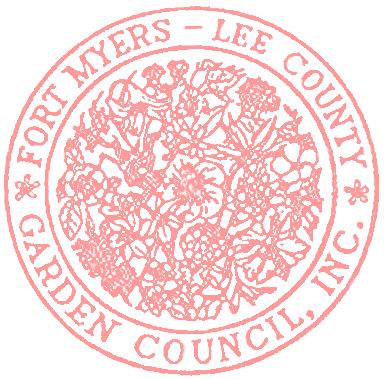 VOLUME 60 ISSUE 5 The Courier May/June 2018 THE OFFICIAL NEWSLETTER OF THE FORT MYERS - LEE COUNTY GARDEN COUNCIL, INC.