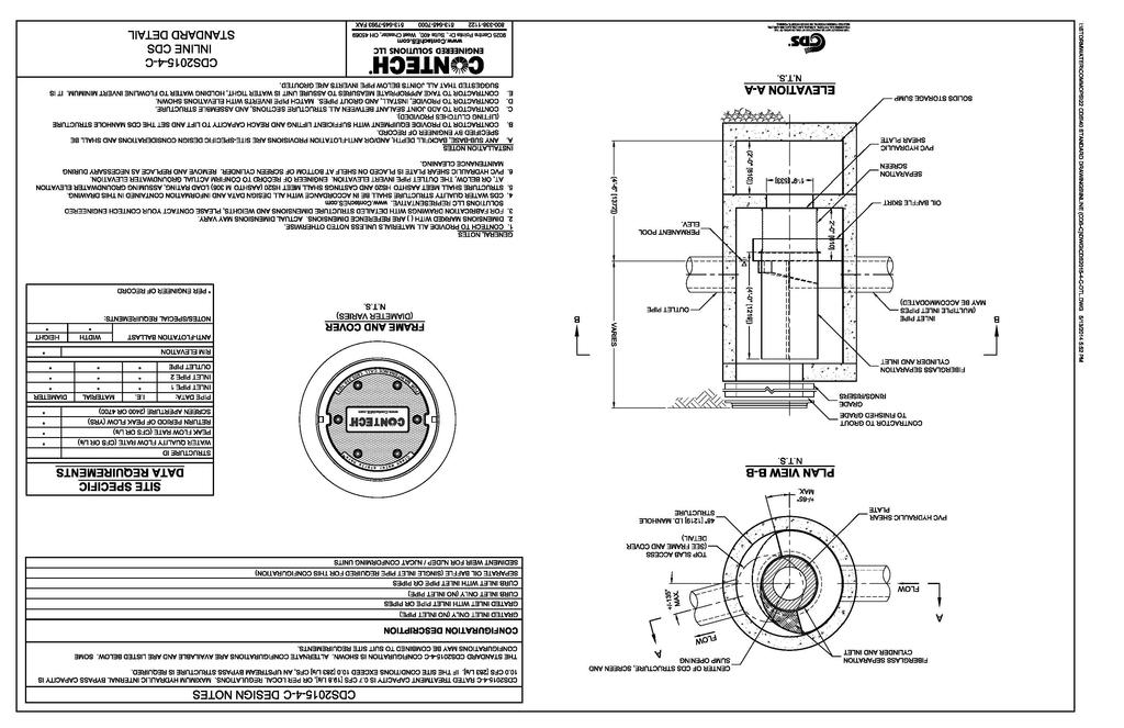 CONTECH CDS 205-4-C, TYPICAL DETAIL INSTALLATION NOTES:. INSTALLATION SHALL FOLLOW MANUFACTURERS INSTRUCTIONS. 2. FINAL DESIGN OF UNIT WILL SET ELEVATIONS AND SPECIFIC OF UNIT.