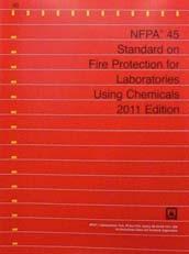NFPA 45 Required if state adopts NFPA 1 Establishes
