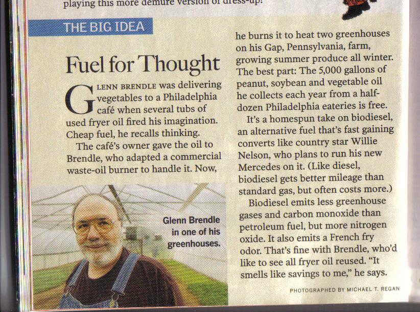 Readers Digest September 2004 Glenn has heated his house, several greenhouses, and his shop with used fryer oils
