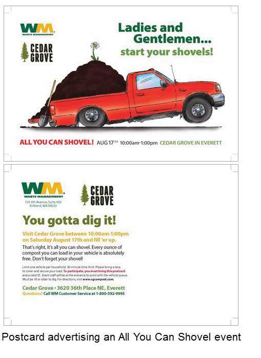 All You Can Shovel Events: In May and again in August, Waste Management partnered with Cedar Grove to host an inaugural one-day All You Can Shovel event at the Cedar Grove Everett composting