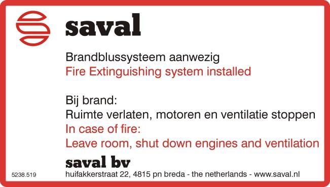 4.4 Fitting the warning labels It is very important that the users of the protected object are aware of the presence of the Saval Reflex fire protection system.