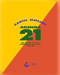 Agenda 21 - Sustainable Development Development that meets the needs of the present without compromising the ability of future generations to meet their own needs.