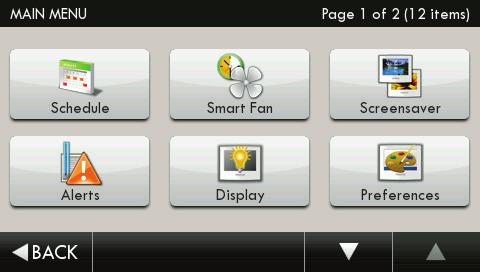 Slot Cooler Button Menu Button No Wi-Fi Key detected Fan Button Date & Time Away Mode Buttons Main Menu Screen Sub
