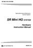 SR Mini HG SYSTEM. High-performance Multi-point Control System. SR Mini HG SYSTEM. Hardware Instruction Manual IMSRM15-E6 RKC INSTRUMENT INC.