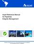 ARPEL Reference Manual for Pipeline Integrity Management 1 st revised edition. Pipelines and Terminals Committee