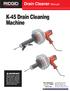 K-45 Drain Cleaning Machine