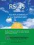 RS-45 (R-434A) R22 REPLACEMENT AT ALL TEMPERATURES. U.S. EPA Certified NON-FLAMMABLE