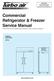 Commercial Refrigerator & Freezer Service Manual Please read this manual completely before attempting to install or operate this equipment!