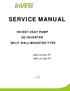 SERVICE MANUAL INVEST HEAT PUMP DC INVERTER SPLIT WALL-MOUNTED TYPE MSC-24/QD FP MSH-24/QD FP