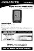 IMPORTANT. Display for 5-in-1 Weather Sensor model 06005RM/1010RX SAVE THIS MANUAL FOR FUTURE REFERENCE. Package Contents