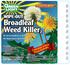 Broadleaf. Weed Killer 2 WIPE-OUT READY-TO-SPRAY. For Use on Southern or Northern Grasses One Quart Covers Up To 8,000 Sq Ft