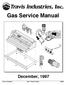 Gas Service Manual. December, Travis Industries Gas T-Shoot Guide OFF PILOT ADJ VENT