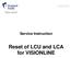 Service Instruction. Reset of LCU and LCA for VISIONLINE