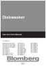 Dishwasher. Use and Care Manual FOR MODELS DWT W DWT SS DWT SS DWT B DWT FBI DWT SS DWT W DWT SS