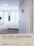 The hotel room door. A complete system from A single source. Herholz hat die Tür im Griff