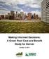 Making Informed Decisions: A Green Roof Cost and Benefit Study for Denver