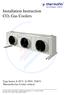 Installation Instruction CO 2 Gas Coolers