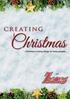 creating Christmas...Christmas is many things to many people... with
