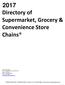 2017 Directory of Supermarket, Grocery & Convenience Store Chains