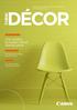 DÉCOR THINK. The current European décor market place. The interior design industry and print s role in the market today