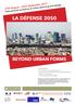 La Défense th August 23rd September International workshop of urban planning and design