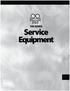 SERVICE EQUIPMENT SERVICE EQUIPMENT 79R SERIES. Service Equipment PAGE 561