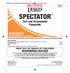 SPECTATOR. Turf and Ornamental Fungicide. For use on turf and ornamentals and non-bearing fruit and nut trees in nursery and landscape plantings