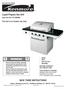 WARNING. Liquid Propane Gas Grill SAVE THESE INSTRUCTIONS! This Grill is for Outdoor Use Only. Use and Care Guide. Sears Item No. 415.